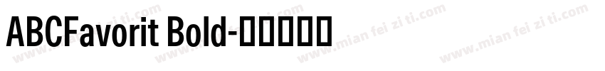ABCFavorit Bold字体转换